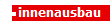 innenausbau
